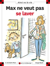 MAX NE VEUT PAS SE LAVER