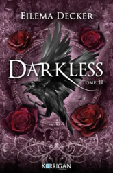 Darkless, tome 2