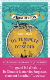 De tempête et d'espoir: Saint-Malo