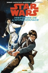 Star Wars - Histoires de l'hyperspace, tome 1