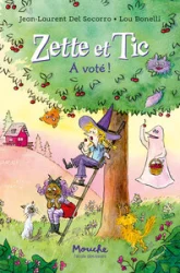 Zette et Tic: A voté !