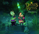 Drôles de Petites Bêtes : L'histoire extraordinaire d'Apollon et Marguerite