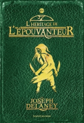 L'Épouvanteur, tome 16 : L'Héritage de l'Epouvanteur