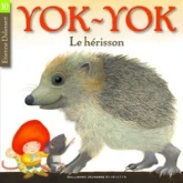 Yok-Yok : Le hérisson