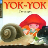 Yok-Yok : L'escargot