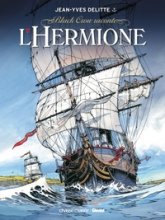 Black Crow raconte, tome 1 : L'Hermione, conspiration pour la liberté