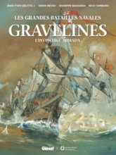 Les grandes batailles navales : Gravelines
