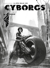 Cyborgs, tome 1 : Ronin