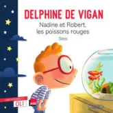 Nadine et Robert, les poissons rouges