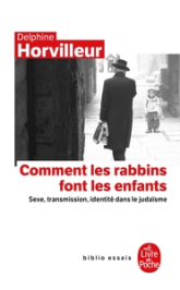 Comment les rabbins font les enfants