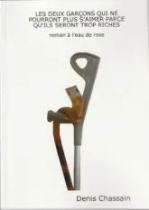 Les deux garçons  qui ne pourront plus s'aimer parce qu'ils seront trop riches