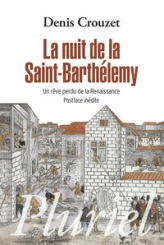 La nuit de la Saint-Barthélemy
