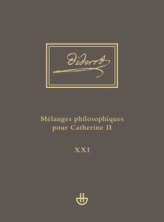 Idées V, 1. Mélanges philosophiques pour Catherine II et autres écrits politiques (1762-1774)