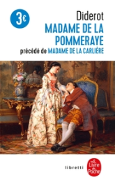 Madame de la Pommeraye - Madame de la Carlière