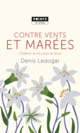 Contre vents et marées