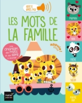Répète après moi : Les mots de la famille