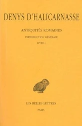 Antiquités romaines, tome 1 : Introduction générale et Livre I