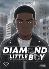 Diamond Little Boy, tome 1
