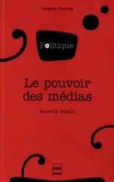 Le pouvoir des médias