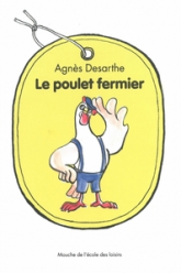 Le poulet fermier