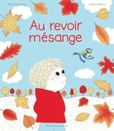 Archibald : Au revoir, mésange