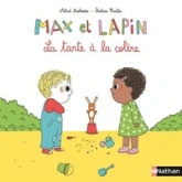 Max et Lapin, tome 1 : La tarte à la colère