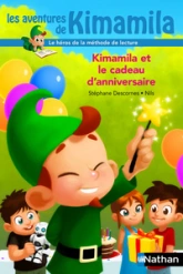 Les aventures de Kimamila, tome 4 : Kimamila et le cadeau d'anniversaire