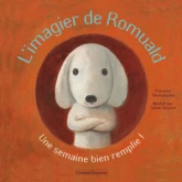 L'imagier de Romuald, Une semaine bien remplie