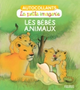 La petite imagerie : Les bébés animaux