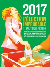 2017 : L'élection improbable