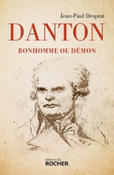 Danton: bonhomme ou démon
