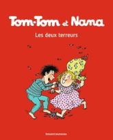 Tom-Tom et Nana, tome 8 : Les deux terreurs