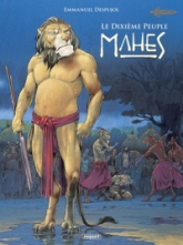 Le dixième peuple, tome 4 : Mahes