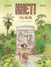 Kheti, fils du Nil, Tome 2 : Le roi des grenouilles