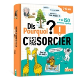 Dis pourquoi C'est pas sorcier