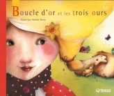 Boucle d'or et les Trois Ours