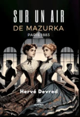 Sur un air de Mazurka, Paris 1883