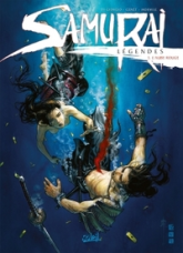 Samurai Légendes, tome 3 : L'Aube rouge