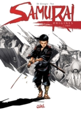 Samurai Origines, tome 1 : Takeo