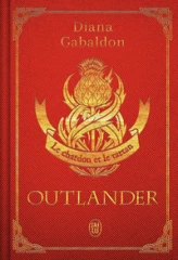 Outlander, tome 1 : Le Chardon et le Tartan