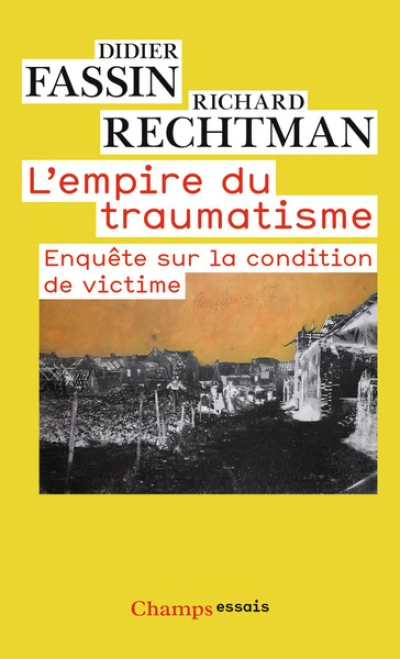 L'Empire du traumatisme