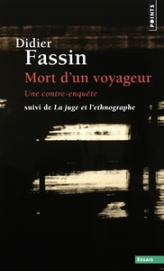 Mort d'un voyageur. Une contre-enquête