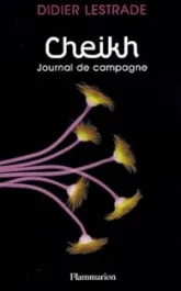 Cheikh : Journal de campagne