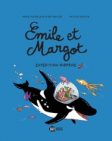 Émile et Margot, tome 10 : Expédition surprise