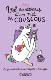 Le journal intime de Cléopâtre Wellington, tome 3 :  Vol au-dessus d'un nid de couscous