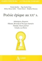 La poésie épique au XXe siècle - Akhmatova, requiem   Hikmet, Benerdji