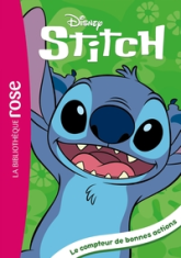 Stitch, tome 2 : Le compteur de bonnes actions (roman)