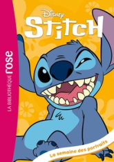 Stitch, tome 4 : La semaine des portraits (roman)
