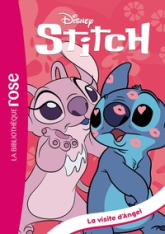 Stitch, tome 6 : La visite d'Angel (roman)