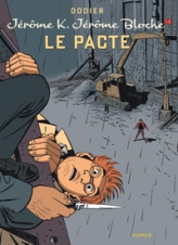 Jérôme K. Jérôme Bloche, tome 13 : Le Pacte